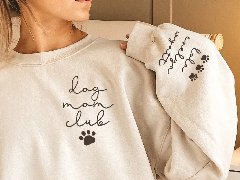 Custom Dog Mom Shirt with Pets Name on Sleeve Dog Mom Club Sweatshirt Tee Hoodie with Ribbed Hem Stretchable Secure