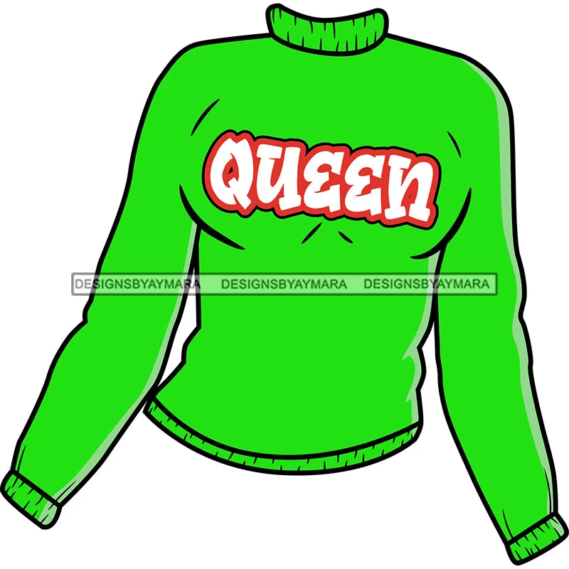 Bright Green Sweater With Queen  SVG JPG PNG Vector Clipart Cricut Silhouette Cut Cutting Zippered Front Buttoned Front Snap Front